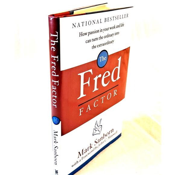 The Fred Factor by Mark Sanborn - Picture 1 of 5